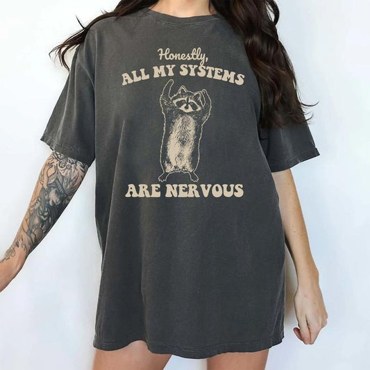 Honestly All My Systems Are Nervous Shirt Retro, Funny Raccoon Meme Shirts, Vintage Raccoon Tee, Sarcastic Shirt, Trash Panda Tee, Raccoon Humor Tee, Weird Joke Shirt, Casual Women's Tops, Oversized Womenswear, Comfort Cotton Relaxed Fit Chic Style