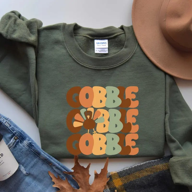 Thanksgiving Gobble Shirt/Sweatshirt/Hoodie, Retro Crewneck, Gift For Thanksgiving, Cotton