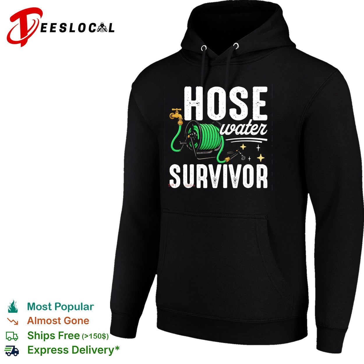 Hose water survivor garden hose shirt