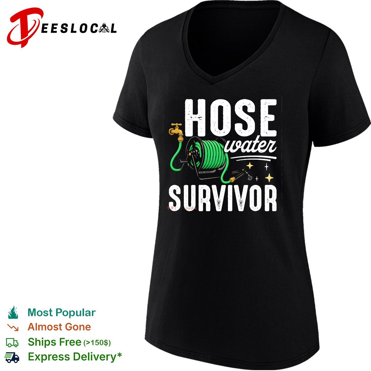 Hose water survivor garden hose shirt