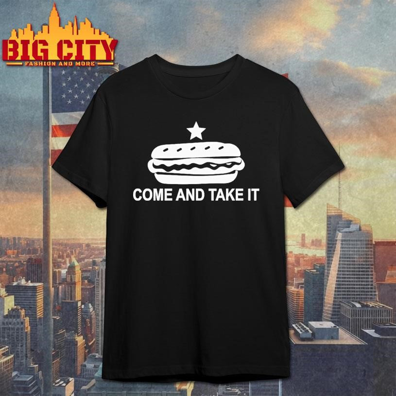 Hot Dog Come And Take It Shirt