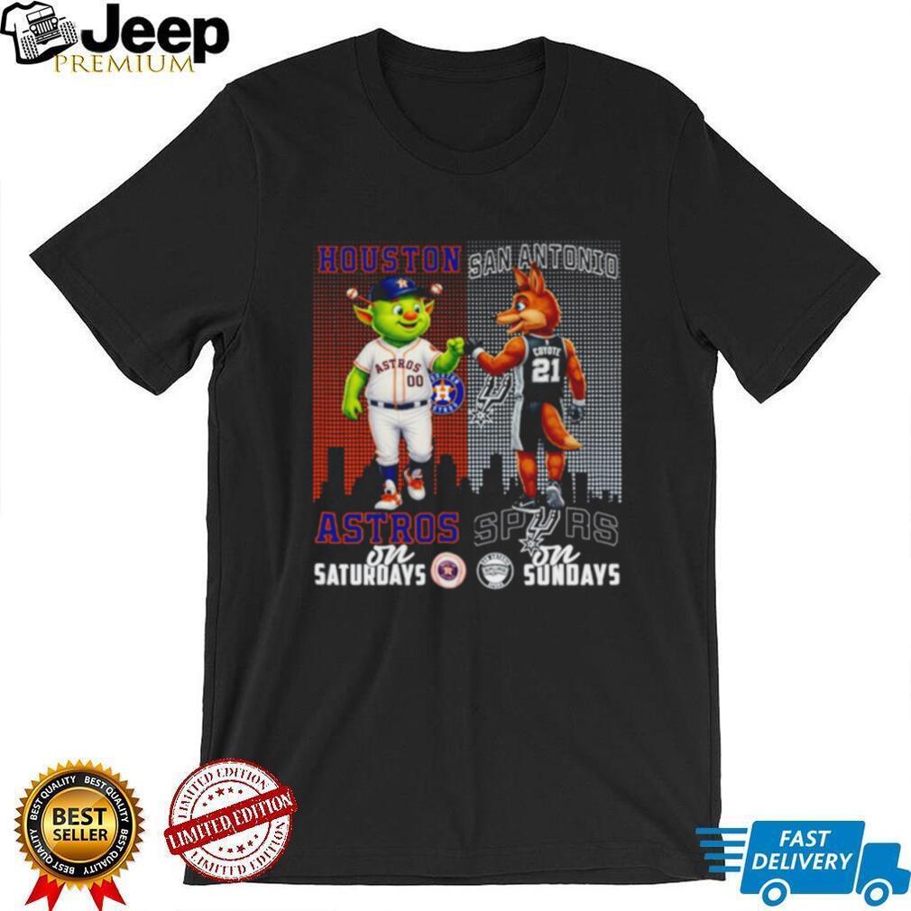 Houston Astros on Saturdays San Antonio Spurs on Sundays Texas Dual Fan T Shirt