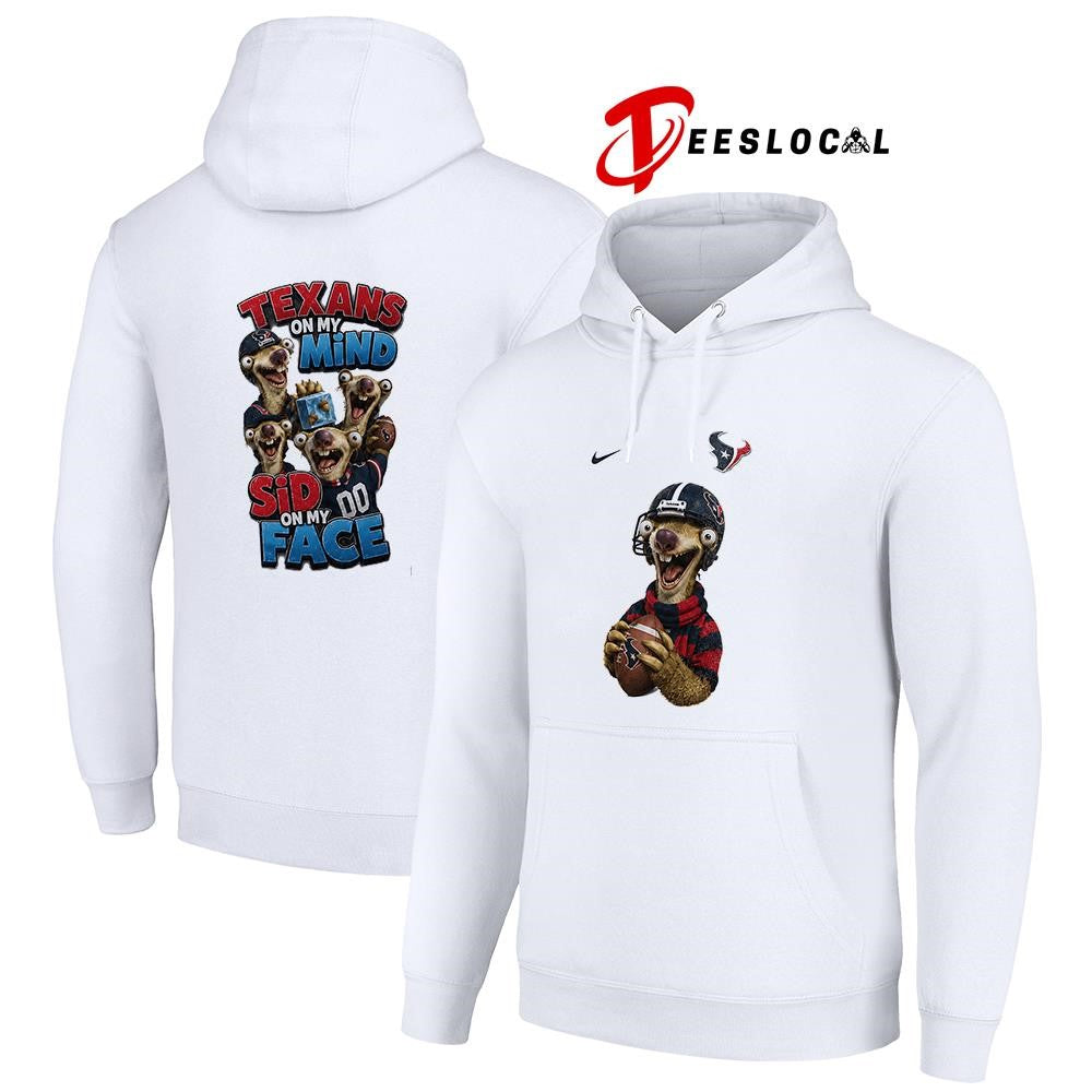 Houston Texans on my mind Sid on my face shirt