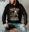 Human Body Not Meant To Endure 2 Trump Terms Skeleton T Shirt