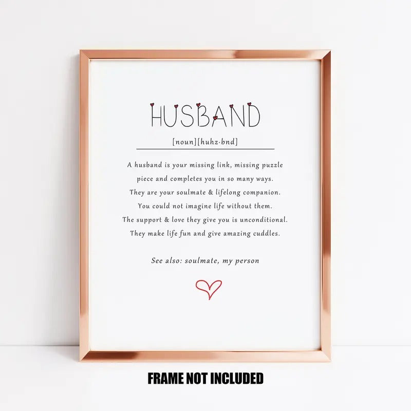 Husband Definition Art Print, Gift For Husband, Anniversary For Husband, Best Husband Gift, Loving Husband Gift, Husband Birthday Gift Poster Prints No Frame, Him Bedroom Decor, Wall Art Home Decor, Art Posters, Gifts For Birthday Artwork Landscape