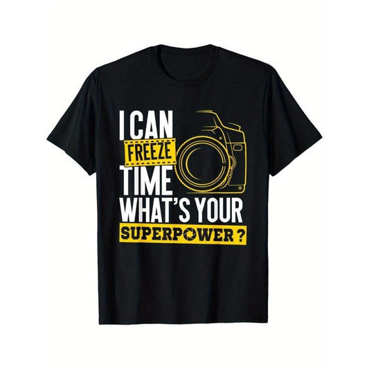 I Can Freeze Time Superpowers - Photographer Camera T-Shirts, Christmas, Halloween, Thanksgiving Hot T-Shirts Made in USA