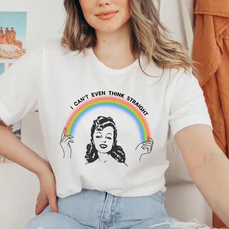 I Can't Even Think Straight Shirt, Lesbian Pride T Shirt, Lesbian Girlfriend Gift, Pride Month Shirt, Funny Lesbian Girlfriend Shirt, Unisex T-Shirt, Gifts For Men Women, Short Sleeve Tee Shirt, Gifts For Birthday Fathers Day Christmas