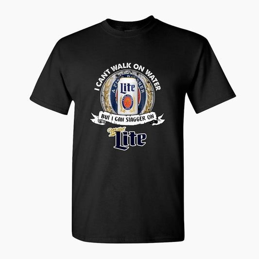 I Cant Walk On Water But I Can Stagger On Miller Lite Unisex Summer Shirt For Men Basic Trendy Clothing Sweatshirt, Hoodie, Comfort Colors