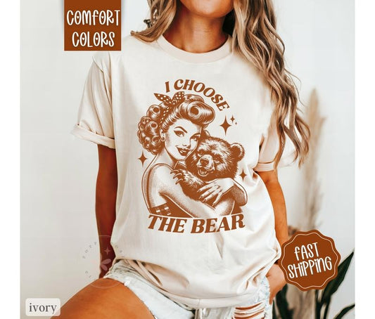 I Choose The Bear Shirt Comfort Colorsstyle{n002}2