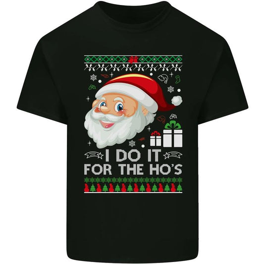 I Do It For the Hos Funny Christmas Xmas Mens Cotton T-Shirt Tee Top Made in USA