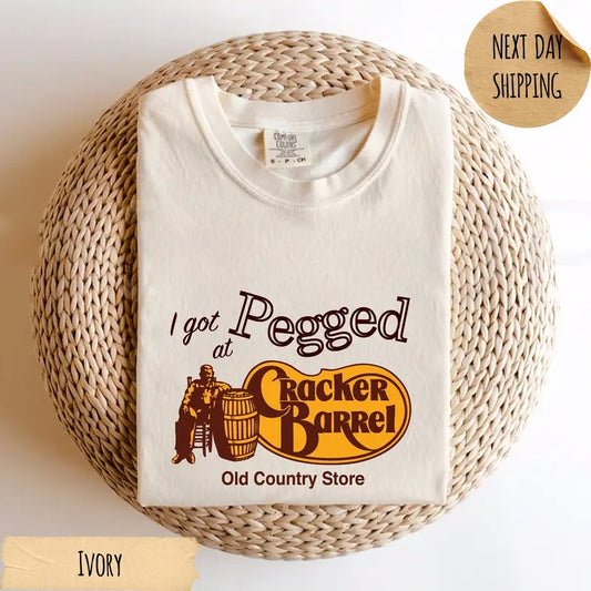 I Got Pegged at Cracker Barrel Old Country Store Comfort Colors T-Shirt, Vintage Cracker Barrel Tee, Funny Tee, Vintage Shirt, Sarcastic Womenswear Tee