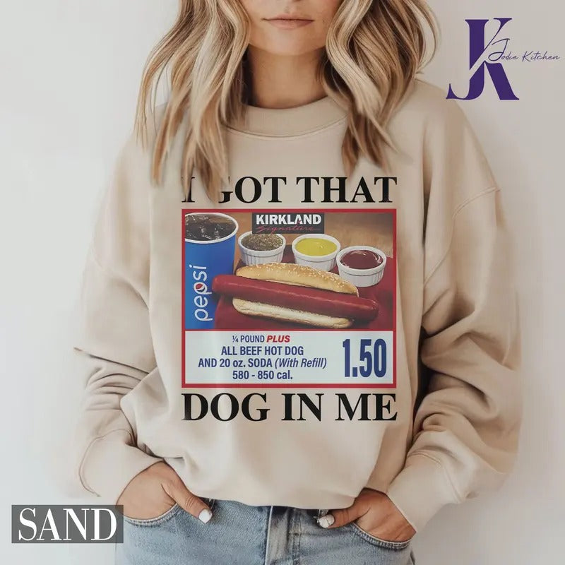 I Got That Hot Dog In Me Vintage T-Shirt, Keep 150 Dank Meme Shirt, Quote Shirt For Men And Women Crewneck Womenswear Fabric