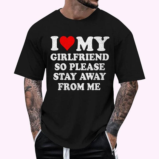 I Heart My Girlfriend So Please Stay Away From Me Vintage T-Shirt , Unisex Cotton 100%, Top Menswear
