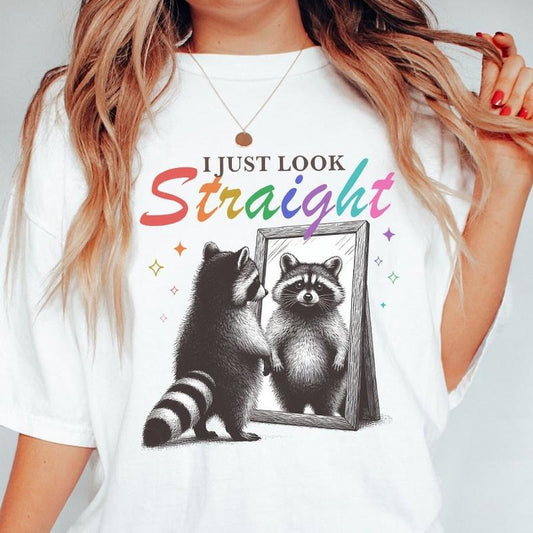 I Just Look Straight Shirt, Funny Lesbian Shirt, Funny Gay Comfort Tee, Cool Queer Shirt, Bi Pride Shirt, Pansexual Trans Shirt, Pride Month T-Shirt, LGBT Women Top
