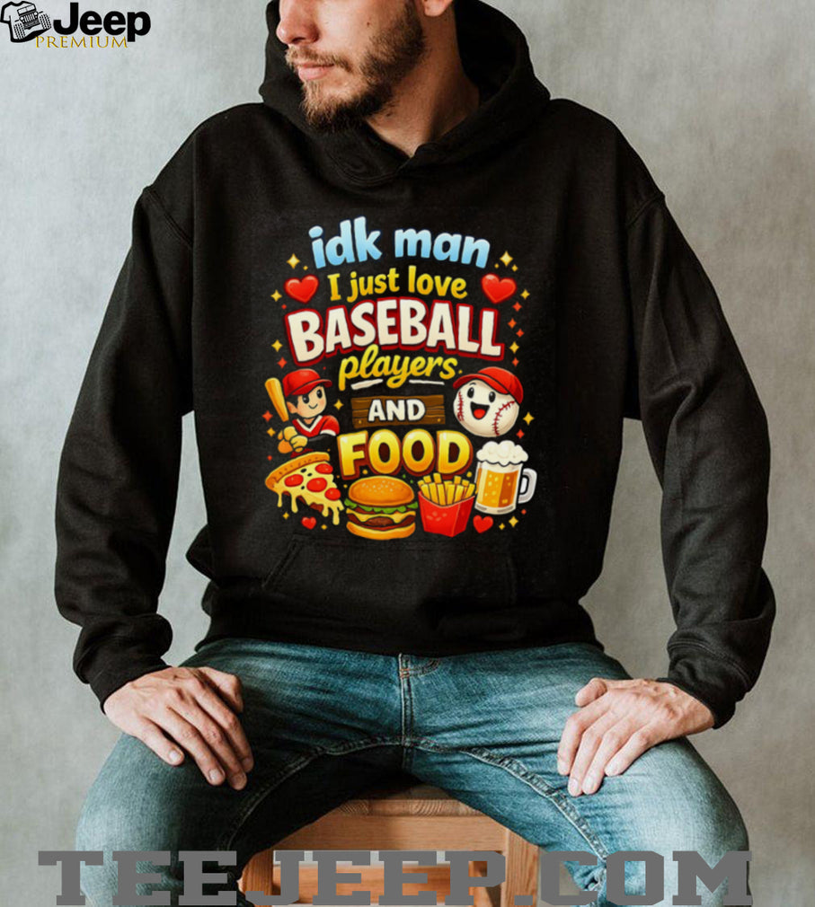 I Just Love Baseball Players and Food Funny Cartoon Sports T Shirt