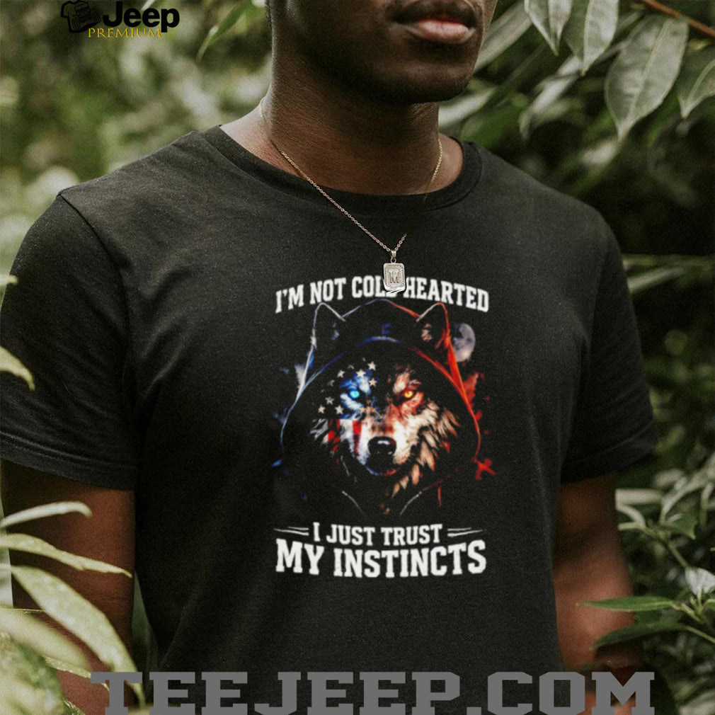 I Just Trust My Instincts American Flag Hooded Wolf Graphic T Shirt