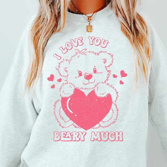 I LOVE YOU BERRY MUCH BEAR CREWNECK (Crewneck Sweatshirt, Unisex Fit, Casual Sweatshirt for Valentines, Holiday Sweatshirt) Cotton Womenswear