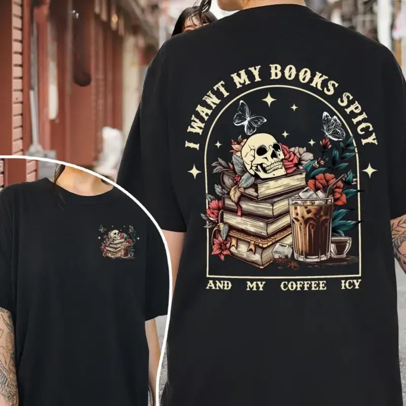 I Like My Books Spicy and My Coffee Icy Comfort Colors Shirt, Bookish Merch, Coffee Book Shirt, Spicy Book Shirt, Reading with Coffee Shirt