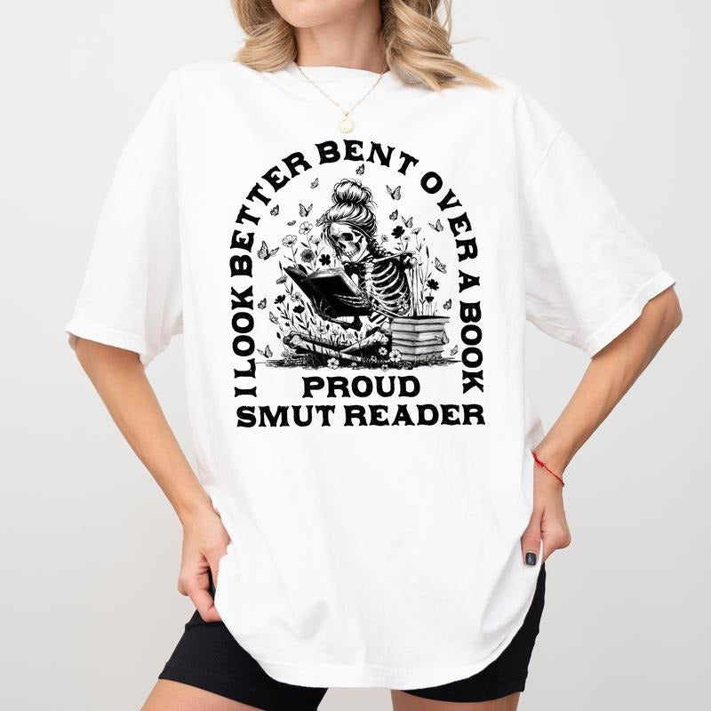 I Look Better Bent Over A Book Smut Reader Comfort Colors Shirt, Book Lovers T-shirt, Cool Readers Graphic Tee, Gift For Book Lovers
