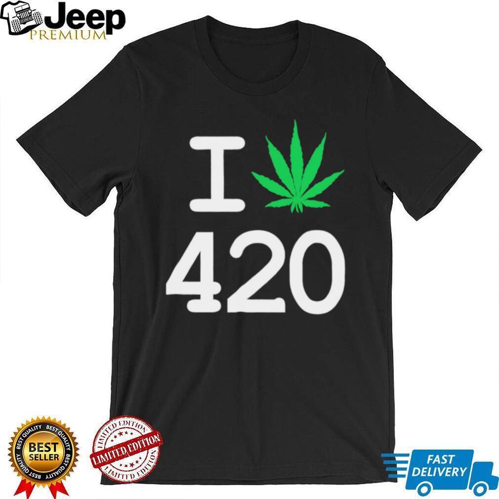 I Love 420 Marijuana Leaf Graphic T Shirt Minimalist Cannabis Pot T Shirt