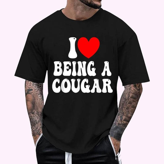 I Love Being A Cougar - I Heart Being A Cougar T-Shirt - Men's Regular Fit Letter Graphic Round Neck Tee, Casual Short Sleeve, Crew Neck Shirt for Summer, Fashion Men's Top for daily Wear, Graphic Tees