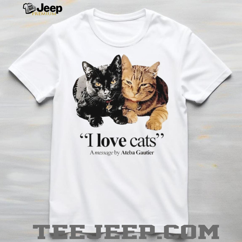 I Love Cats Message by Ateba Gautier Two Cats T Shirt