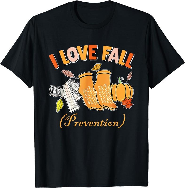 I Love Fall Prevention Fall Physical Therapy T-Shirt | Unisex Cotton Tee, Short Sleeve, Size S-5XL