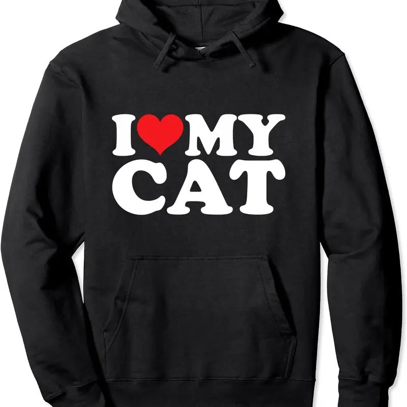 I Love My Cat Pullover Hoodie | Unisex Hooded Sweatshirt
