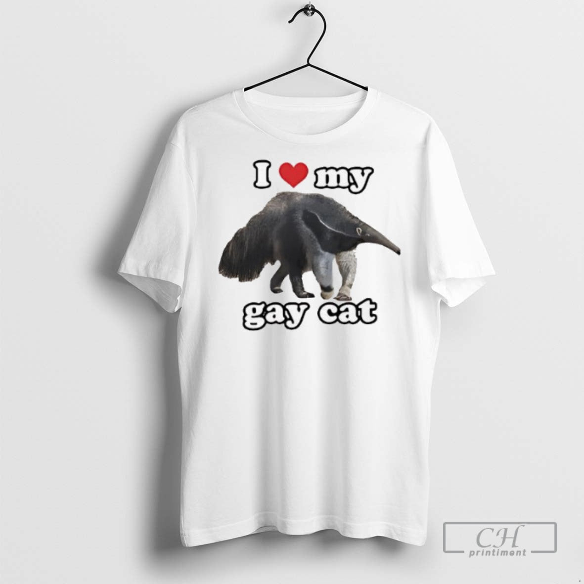 I Love My Gay Cat Giant Anteater T Shirts
