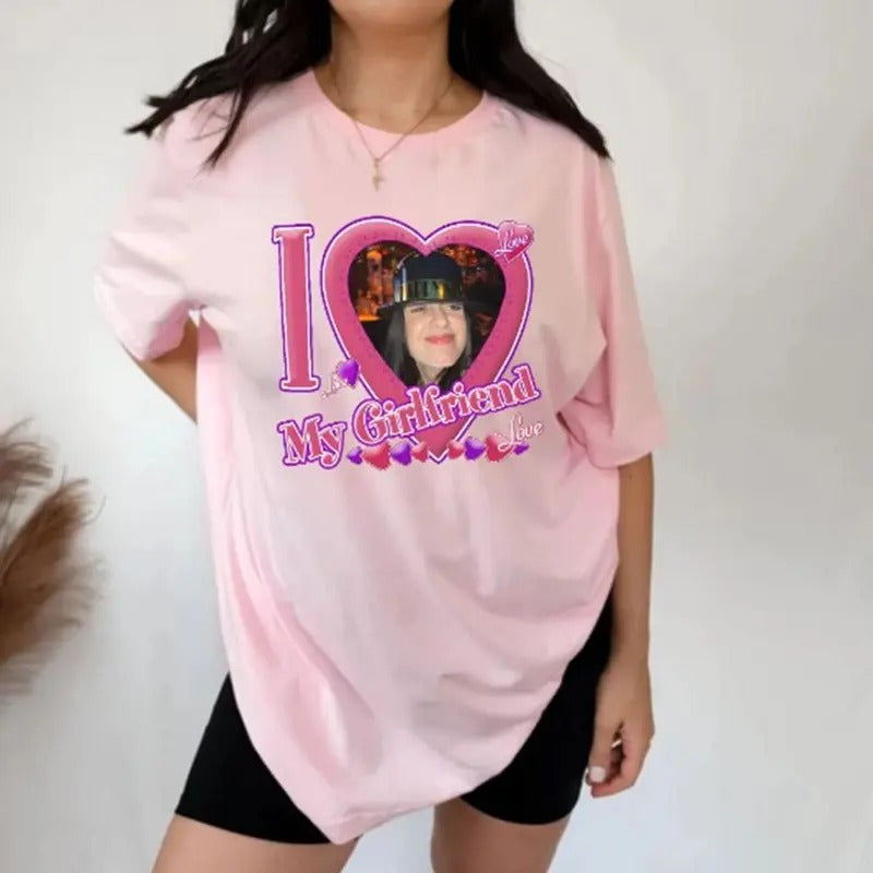 I Love My Girlfriend Custom Photo Shirt, Custom Bootleg Shirt, I Heart My Girlfriend Shirt, Boyfriends Shirt, HL17...