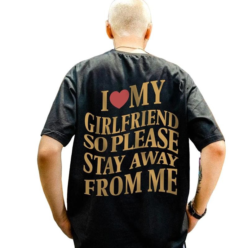 I Love My Girlfriend So Stay Away From Me Shirt, Funny Boyfriend Shirt, Funny Valentine Gift, Love Shirt, Gifts For Him...