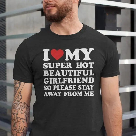 I Love My Girlfriend Tshirt, I Heart My Girlfriend Shirts, Valentine Shirt, Funny Boyfriend shirt, Meme Y2k Tee, Hot Girlfriend T-shirt Menswear Top