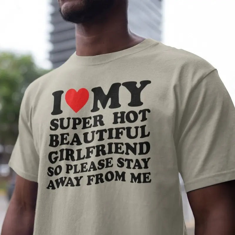 I Love My Girlfriend Valentine Shirt, I Heart My Girlfriend Shirts, Valentine Shirt, Funny Boyfriend shirt, Hot Girlfriend T-shirt