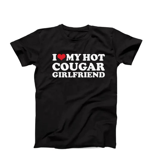 I Love My Hot Cougar Girlfriend Shirt, My Gf Is A Cougar, I Heart My Cougar Gf, I Love Cougars, Cougar Girlfriend, Fun Cougar Tee, Classic Unisex T-Shirt, Gifts For Him Men, Short Sleeve Tee Shirt
