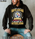 I May Live In South Carolina But My Heart Belongs To Pittsburgh ST Shirtlers T Shirt