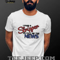 I Paid A Stripper To Tell Me The News T Shirt