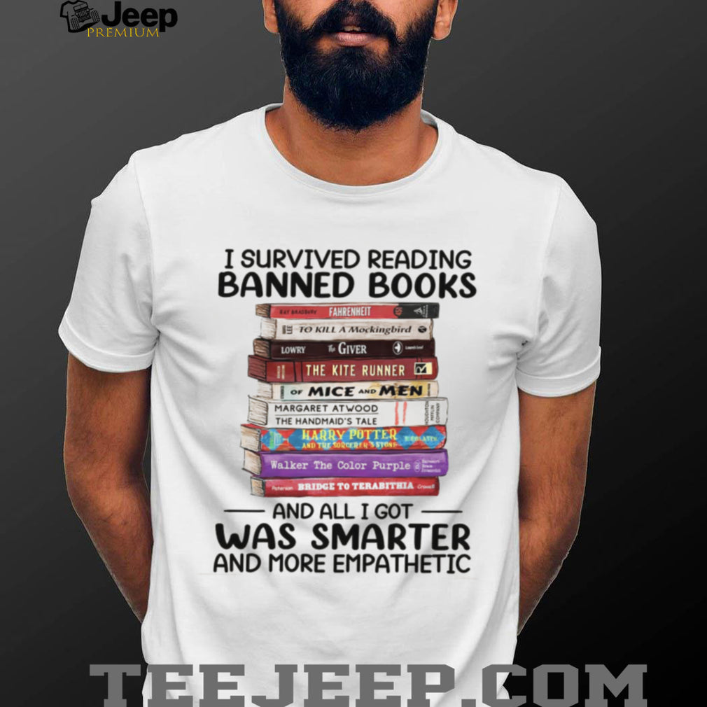 I Survived Reading Banned Books Literature Lover T Shirt