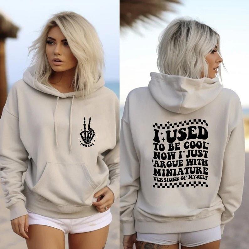 I Used To Be Cool Hoodie Cool Moms Club Back Print Hoodie Cool Hoodies Funny Hoodie Skeleton Hands Mothers Day Presents Mum Gift TK43GN