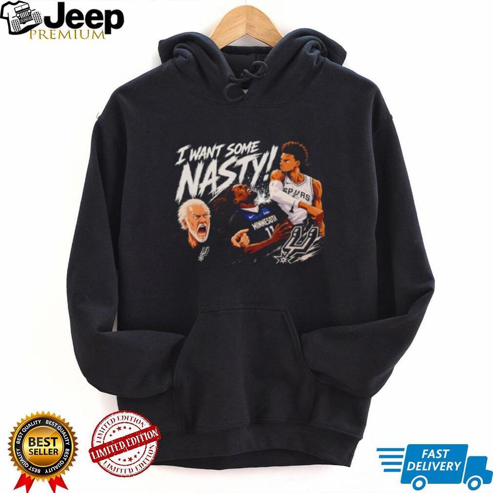 I Want Some Nasty Coach Pop & Victor Wembanyama Spurs T Shirt