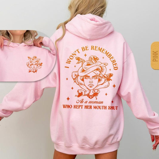 I Won't Be Remеmbered As A Woman Who Kеpt Her Mоuth Shut Two Sided Hoodie, Women Powеr Shirts, Casual Top Womenswear...