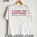 I can do anything except reach the top shelf shirt