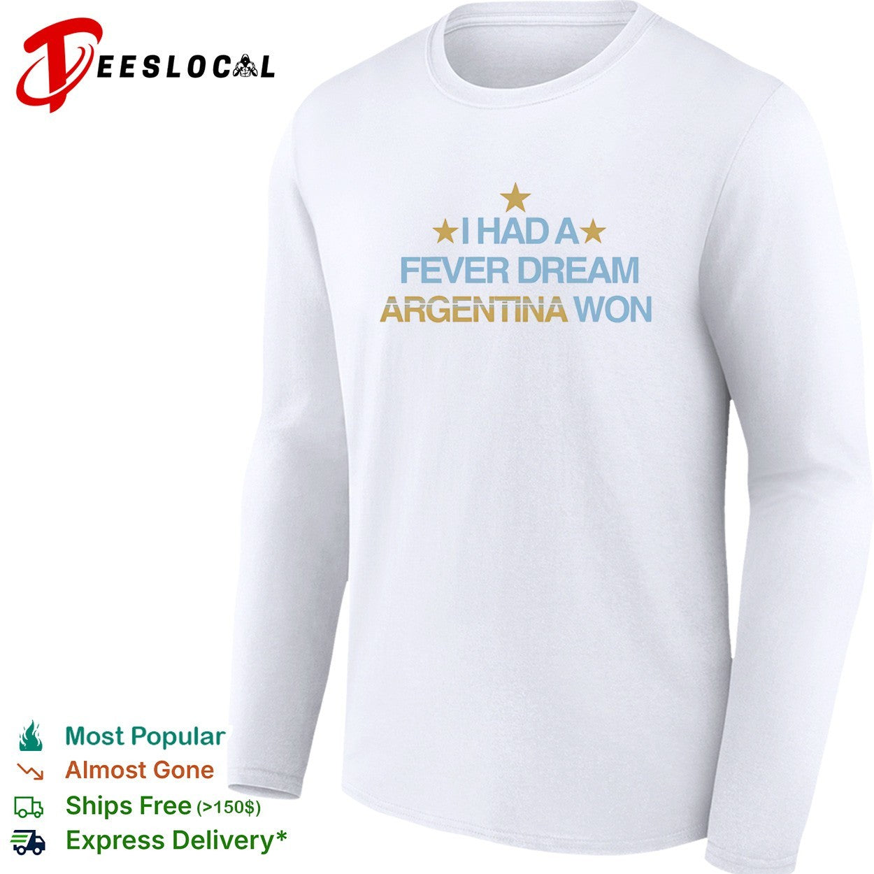 I had a fever dream Argentina won football shirt