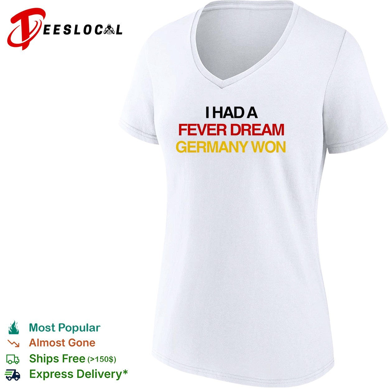 I had a fever dream Germany won football shirt