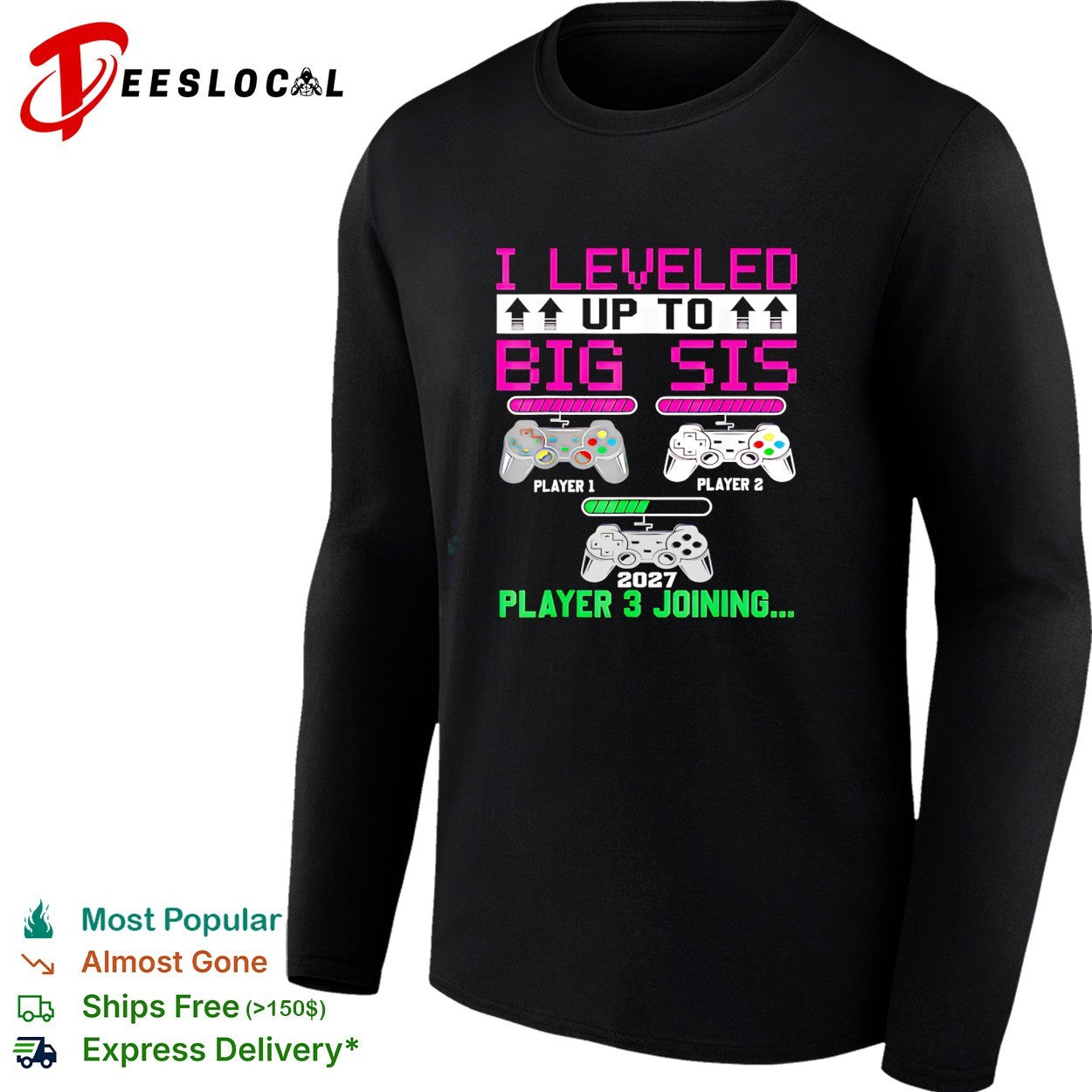 I leveled up to big sis player 3 joining 2027 shirt