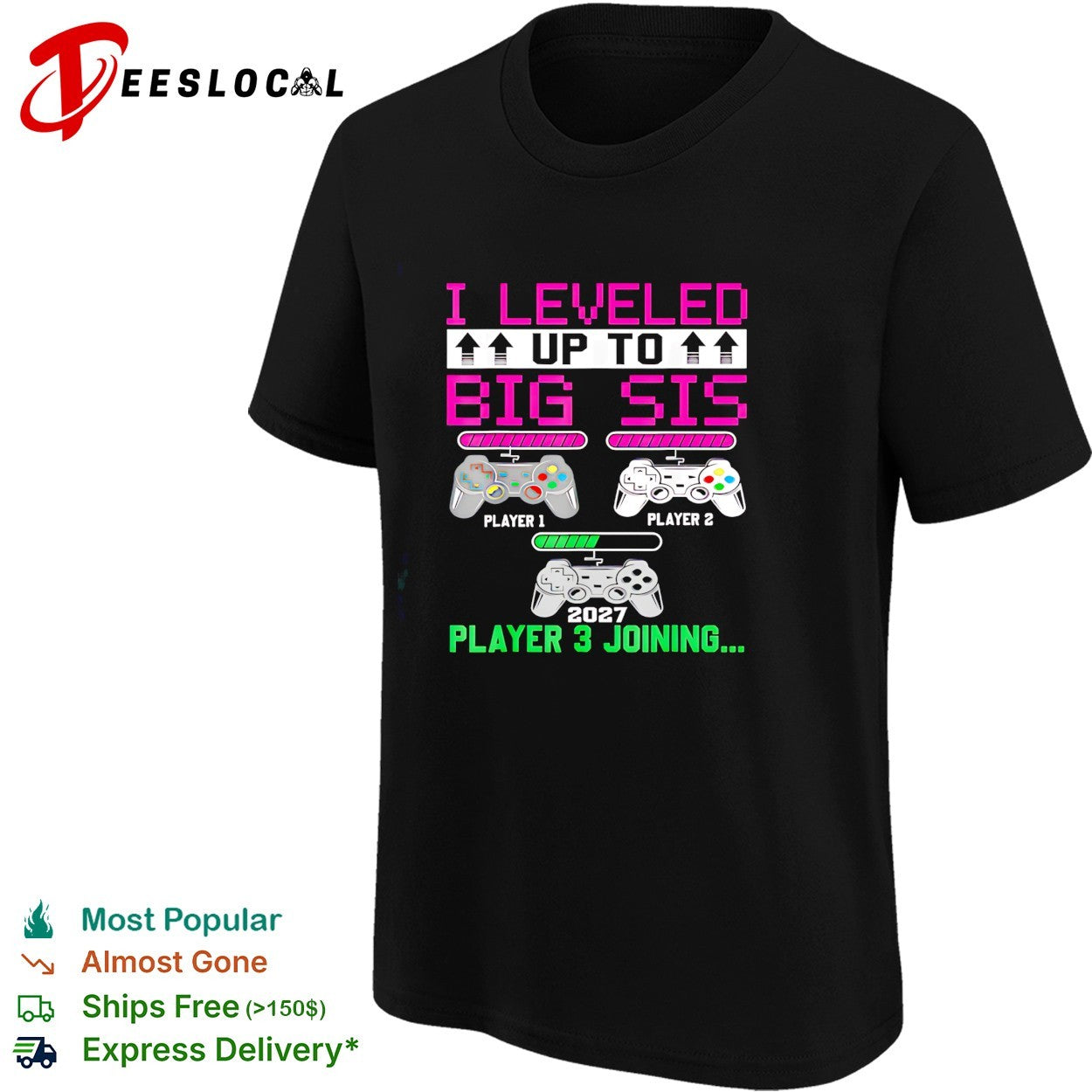 I leveled up to big sis player 3 joining 2027 shirt
