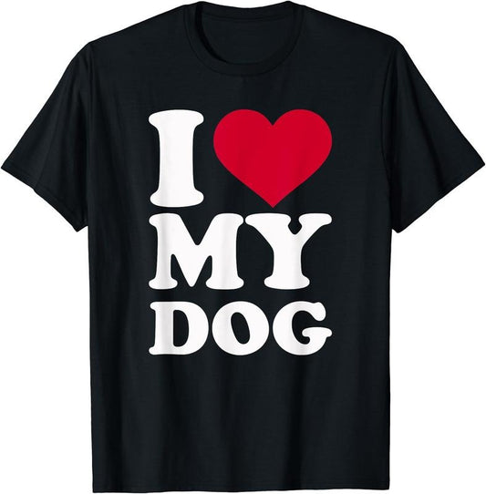 I love (Heart) my dog T-Shirt | Unisex Cotton Tee, Short Sleeve, Size S-5XL