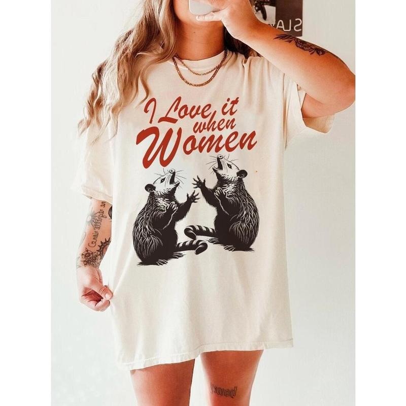 I love it when women shirt | funny lesbian sweatshirt | pan pride | bi clothing | possum shirt | queer punk | sapphic...