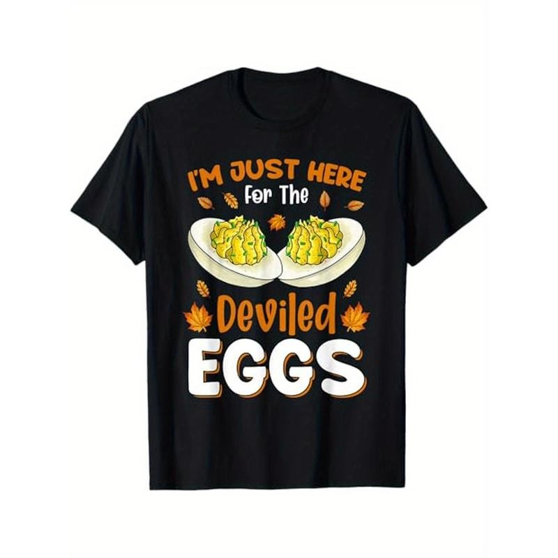 I'm Just Here For The Deviled Eggs T-Shirt Halloween Thanksgiving Christmas Gifts for Men Women Friends Family, S-XXXL, Black made in usastyle{n002}2