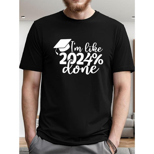 I m Like 2024 Done Men's Short Sleeve T-shirt Summer T-shirt Top Made in USA