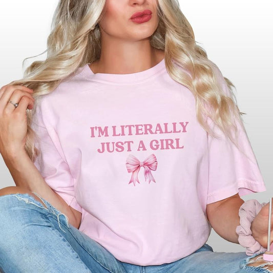 I'm Literally Just A Girl Shirt, Funny Pink Girl Tee, Pink Bow Shirt For Women, I'm Just A Girl Tee, Sarcastic Graphic Printed Tee Shirt, Comfort Colors Shirt For Girl, Coquette Women's Tops, Oversized Womenswear, Cotton Fabric Relaxed Fit Chic Style